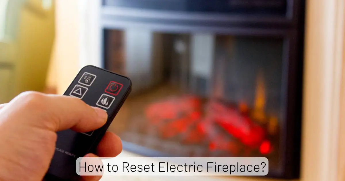 Electric fireplace reset button