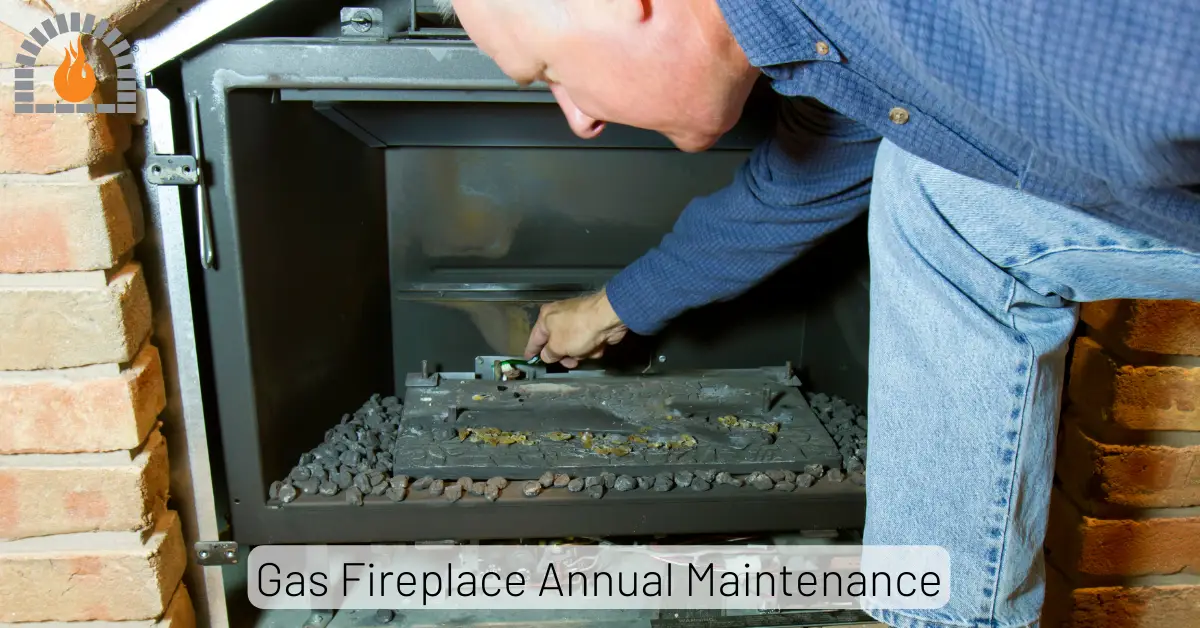 Gas Fireplace Annual Maintenance 2024 Expert Handbook   Fireplaceadviser.com 2 2.webp