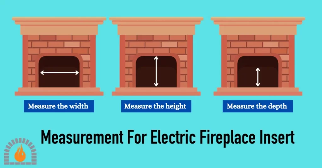 How To Measure For Electric Fireplace Insert