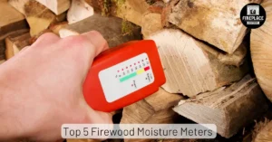 Top 5 Firewood Moisture Meters